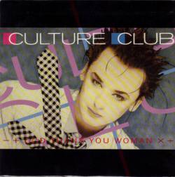 Culture Club : God Thank You Woman